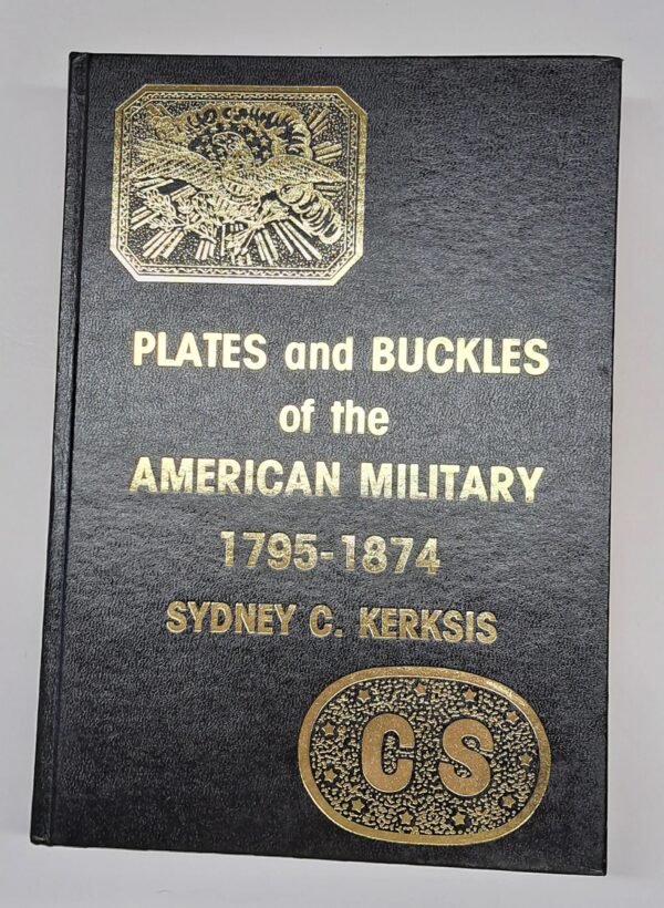 A book cover with the title plates and buckles of the american military.