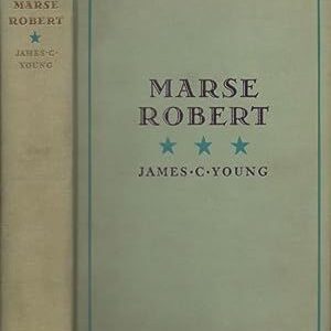 A book cover with the title of marse robert.