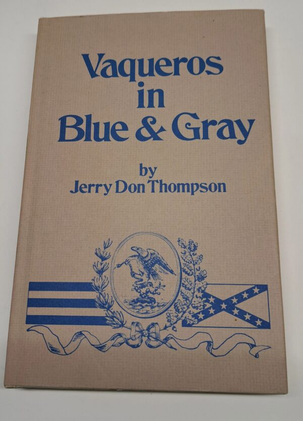 A book cover with the title of vaqueros in blue and gray.