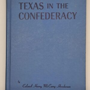 A blue book cover with the title of texas in the confederacy.