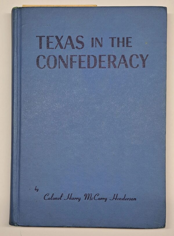 A blue book cover with the title of texas in the confederacy.