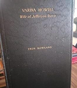 A book cover with the title of " varisa howell, wife of jefferson horn."