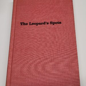 A book cover with the title of the leopard 's spots.