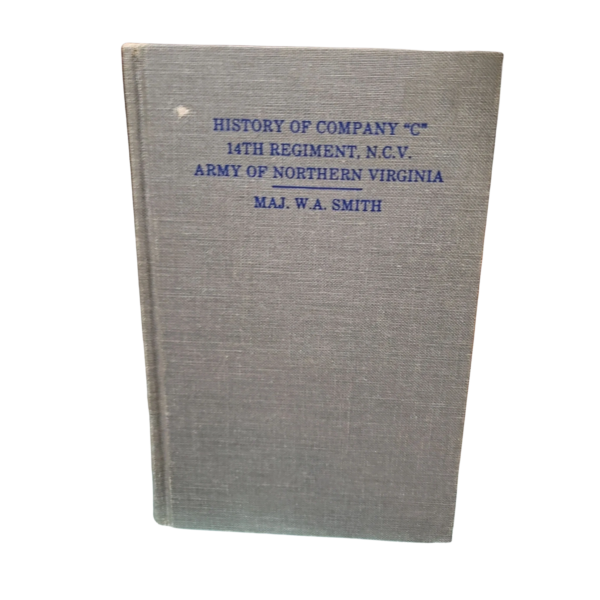 A book cover with the title of " history of company c, 4 0 th regiment, n. Y., army of northern virginia."