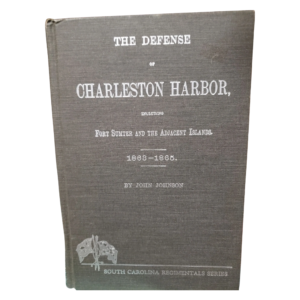 A book cover with the title of the defense of charleston harbor.